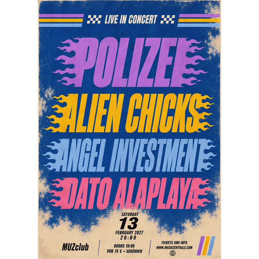 Alien Chicks | Polizei | Dato Alaplaya | Angel Investment.