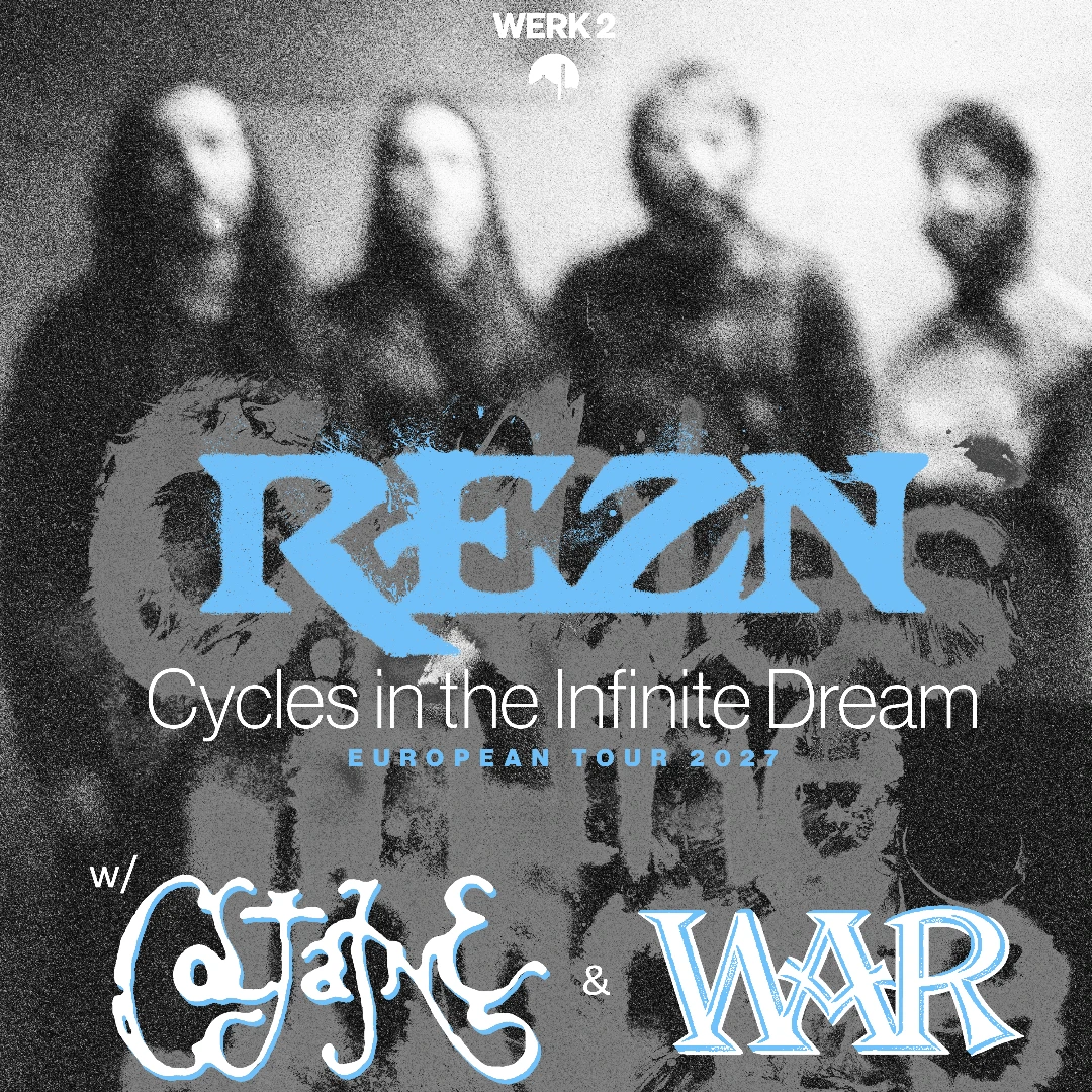 REZN — Cycles in the Infinite Dream Tour w/ Coltaine & WAR