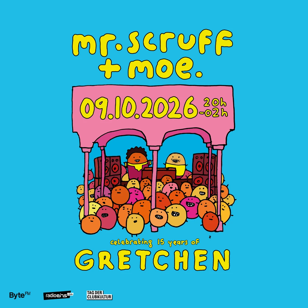 15 Years Gretchen: mr. scruff + moe.