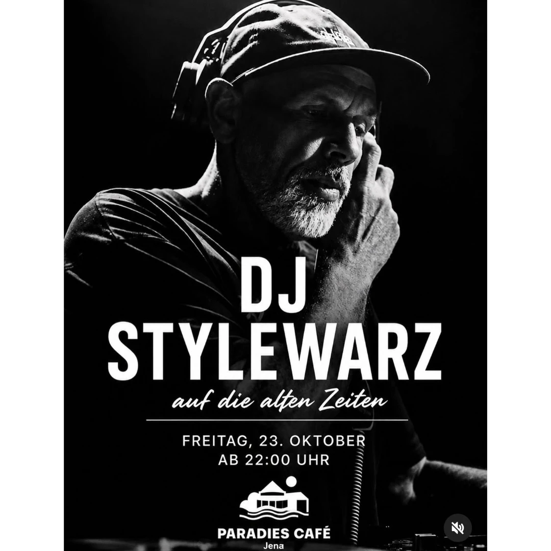 Alte Zeiten *Hip Hop* im Paradiescafé Jena DJ Stylewars
