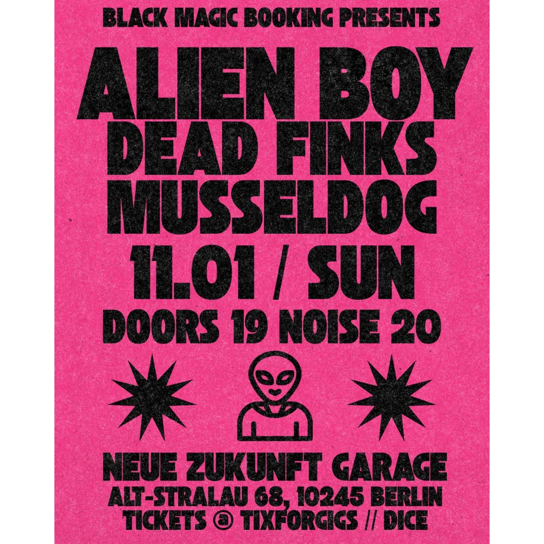 ALIEN BOY DEAD FINKS // MUSSELDOG