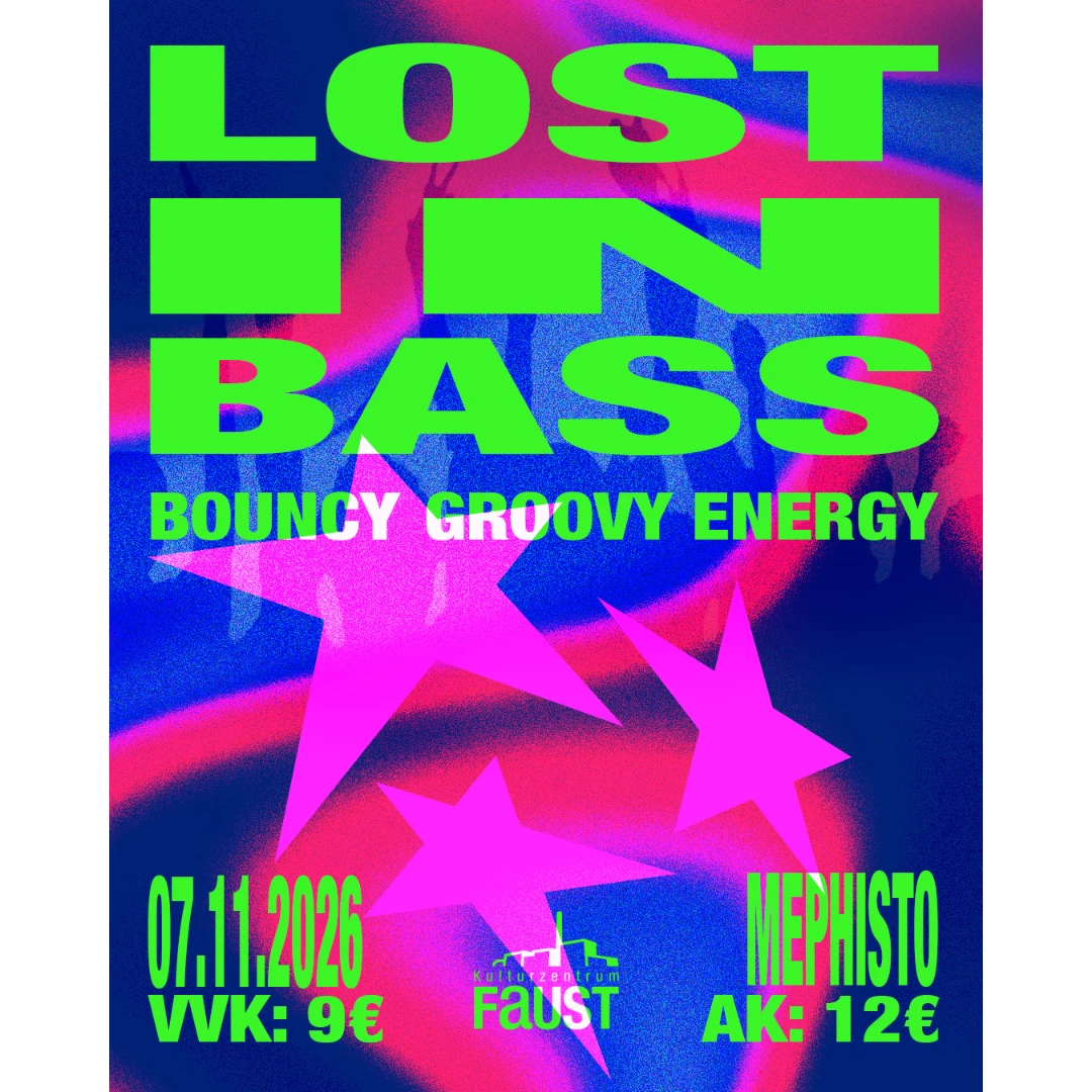 Lost in Bass Bouncy Groovy Energy