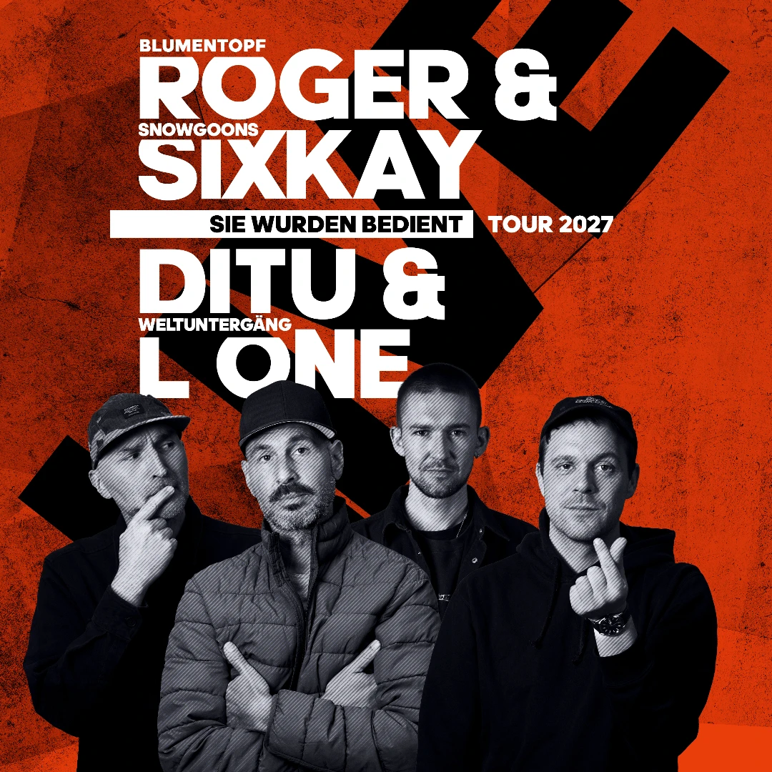 Roger&Sixkay und ditu&L One