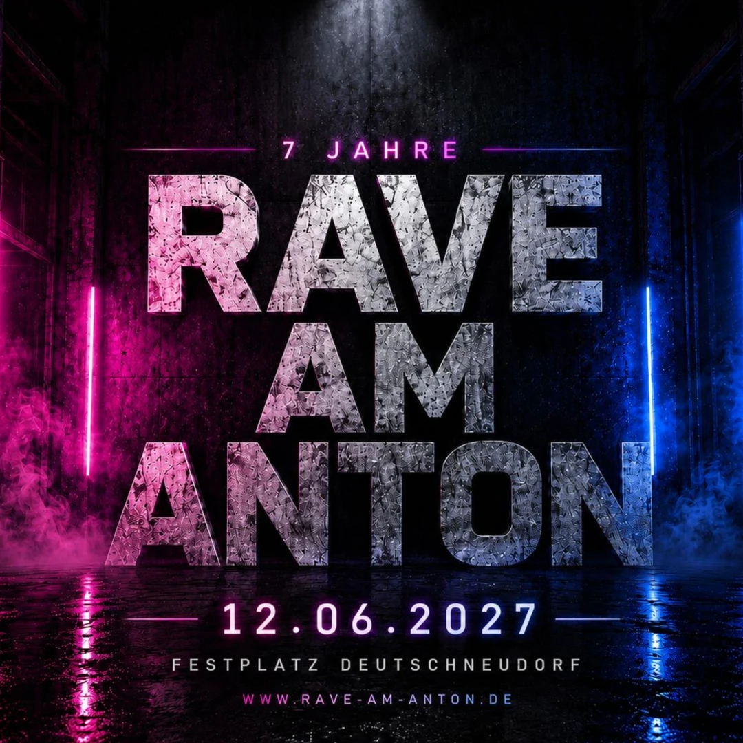 Rave am Anton Festival