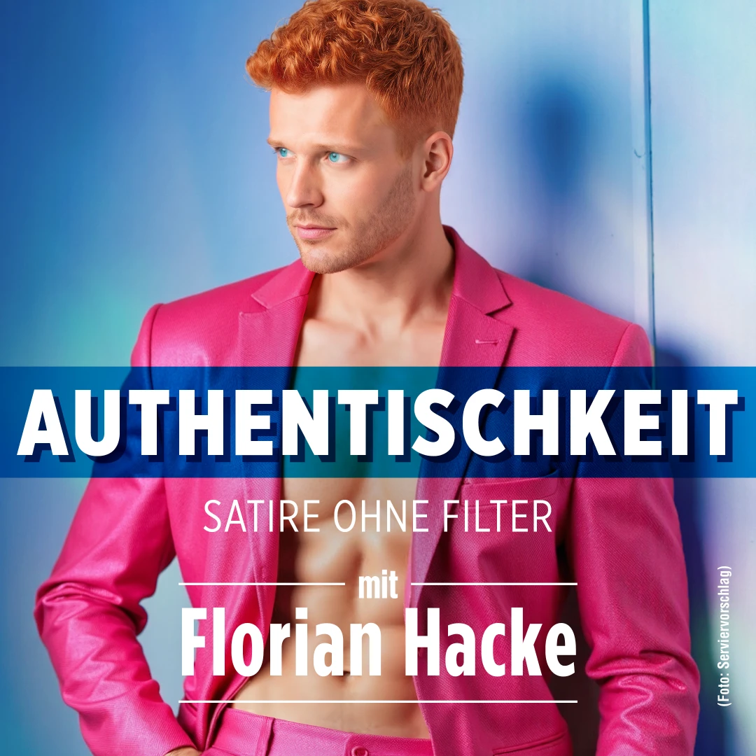 Florian Hacke "Authentischkeit"
