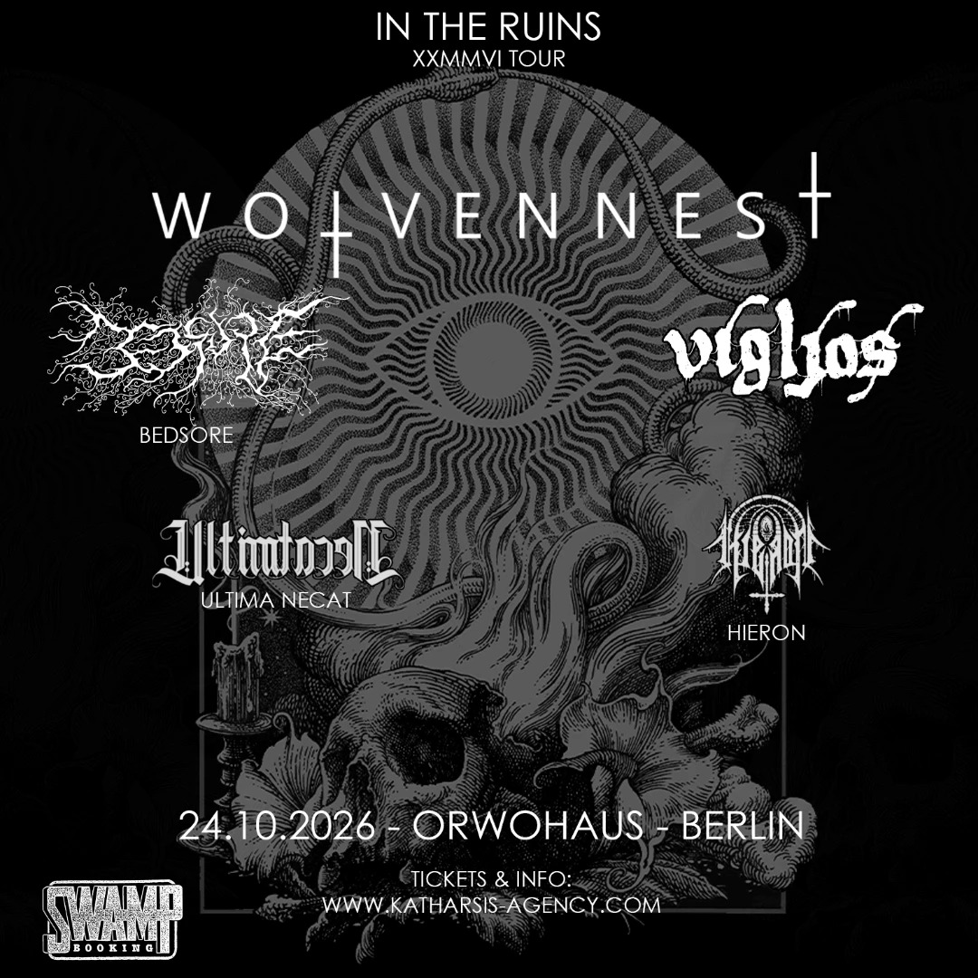 Wolvennest + Bedsore + more