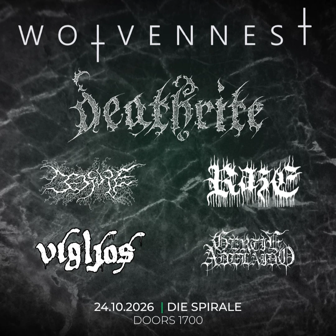 Wolvennest + Deathrite Tour Two tours combined!