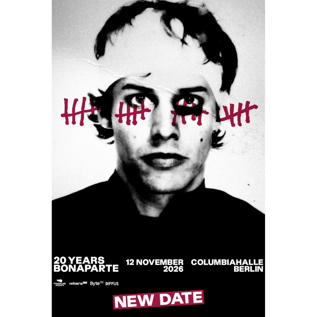 20 Years Bonaparte * NEUER TERMIN *