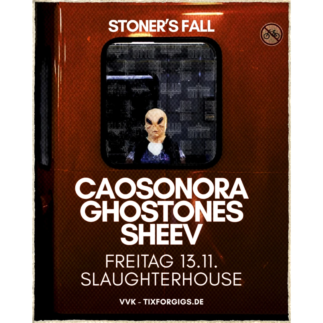 Stoner's Fall - Sheev + Caosonora + Ghostones