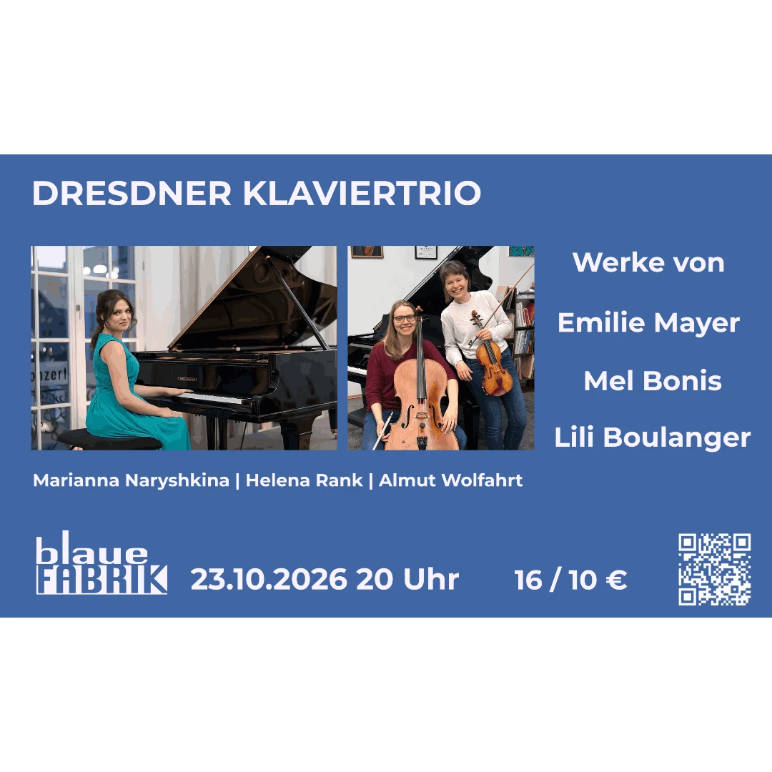 Dresdner Klaviertrio Werke von Mel Bonis, Lili Boulanger und Emilie Mayer