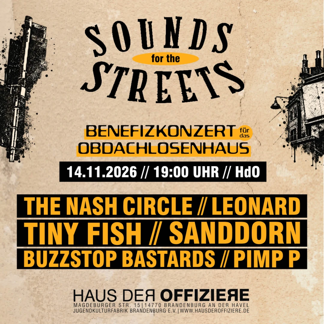 Sounds for the Streets Benefizkonzert für das Obdachlosenhaus