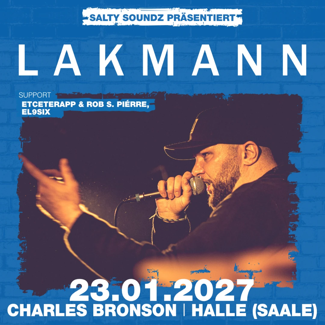 Lakmann One Der beste Tag meines Labels Tour 2026