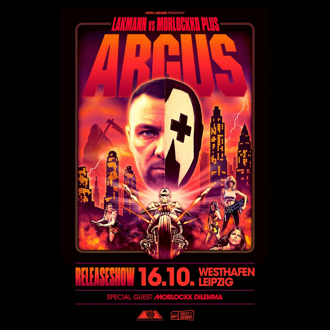 Lakmann vs. Morlockko Plus Argus Releaseshow