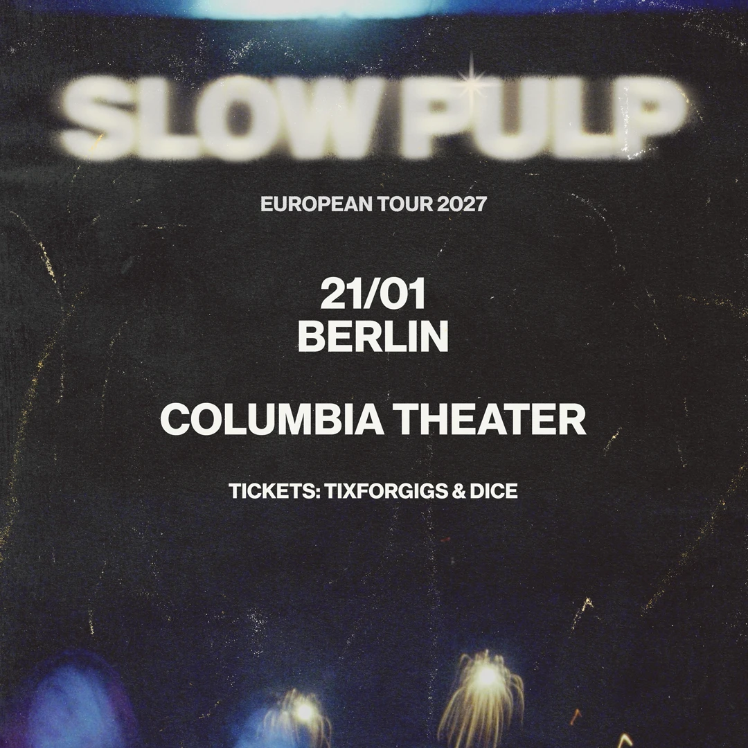 Slow Pulp Live 2027