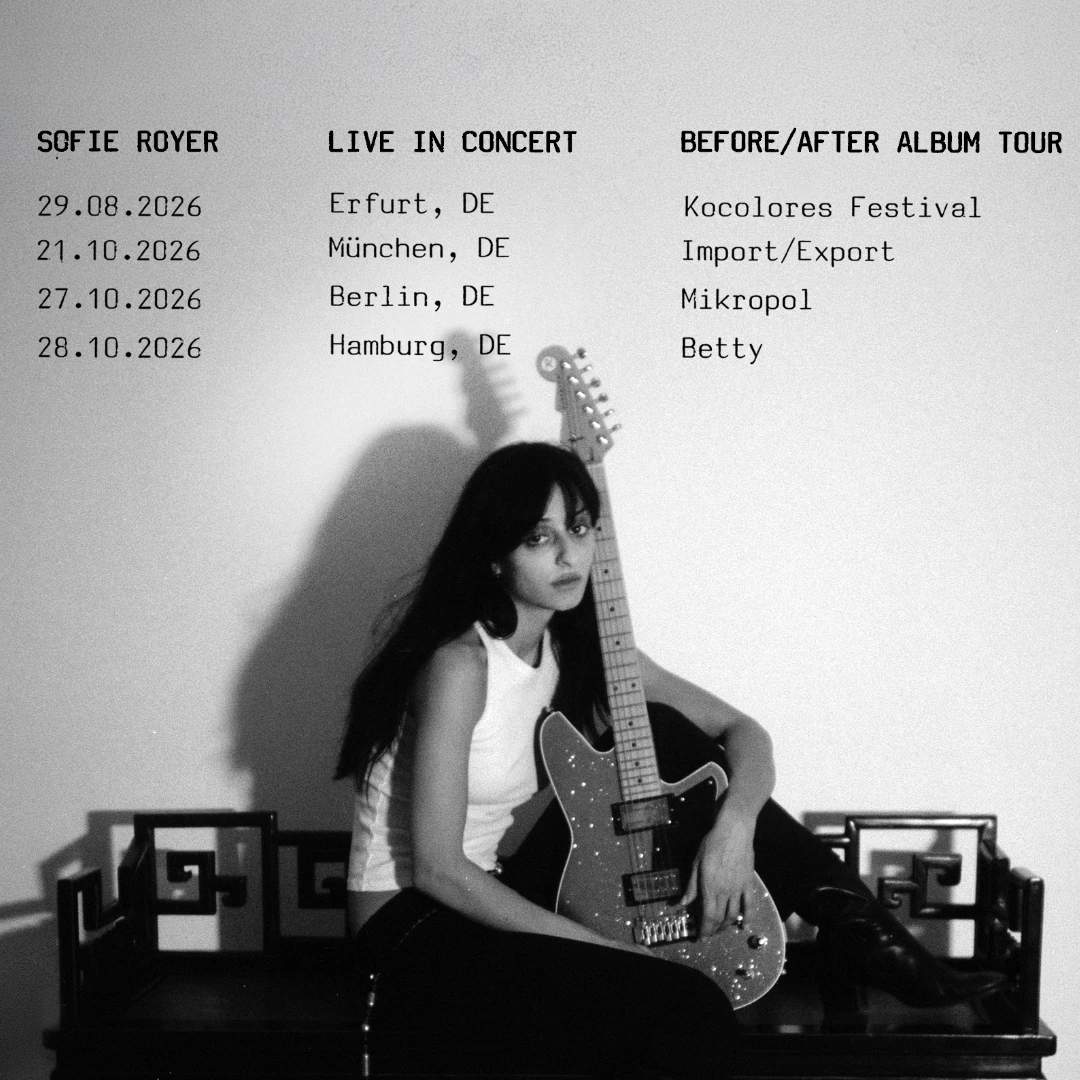 Sofie Royer before/after album tour 2026