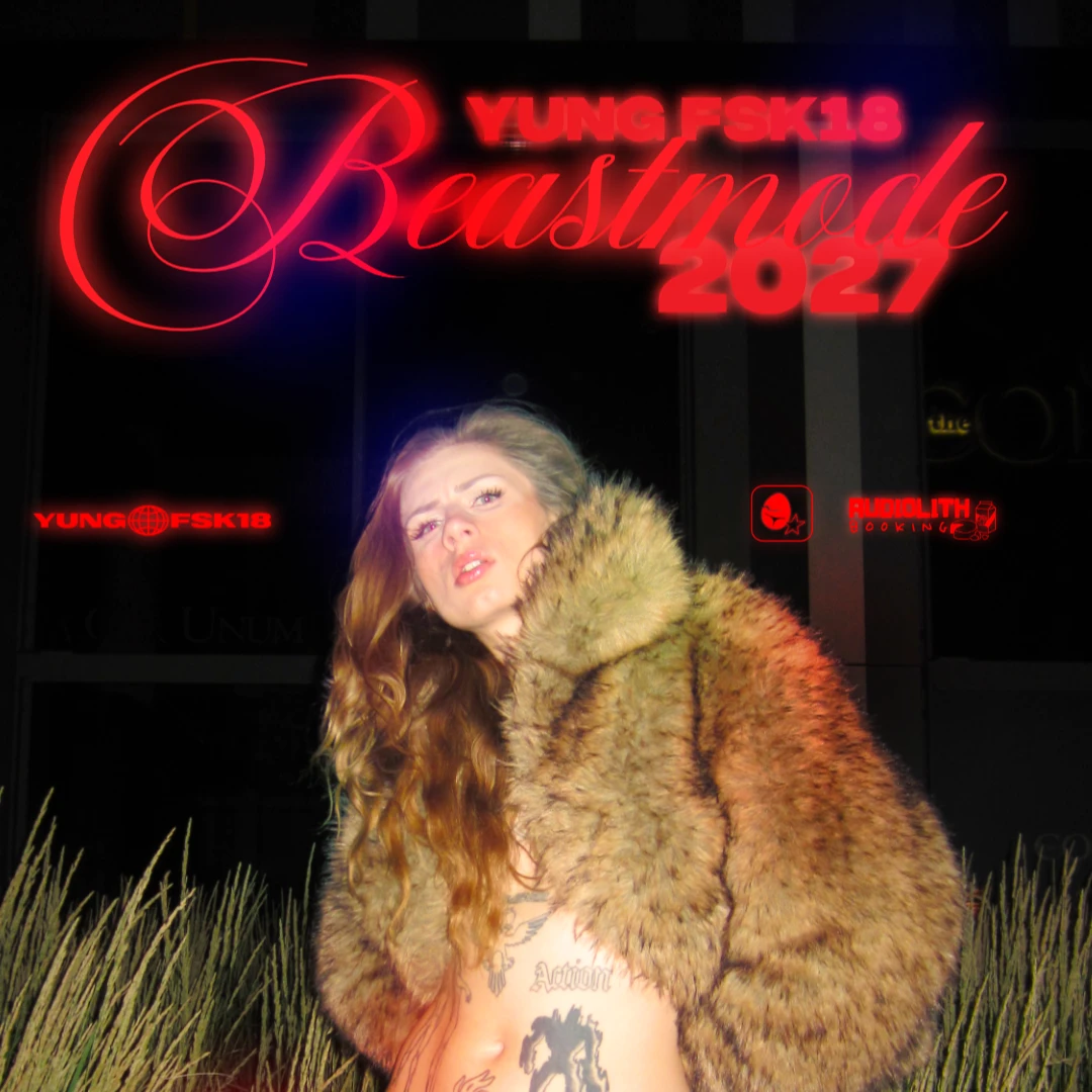 Yung FSK18 - Berlin - Privatclub BEASTMODE 2027