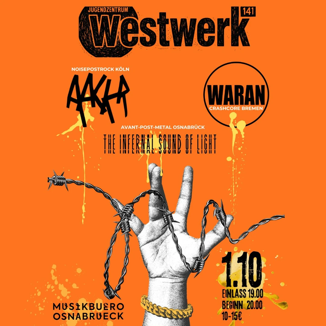 The Infernal Sound of Light + Waran + Aackr