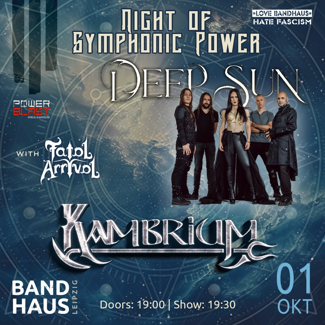 Deep Sun + Kambrium + Fatal Arrival Night of Symphonic Power