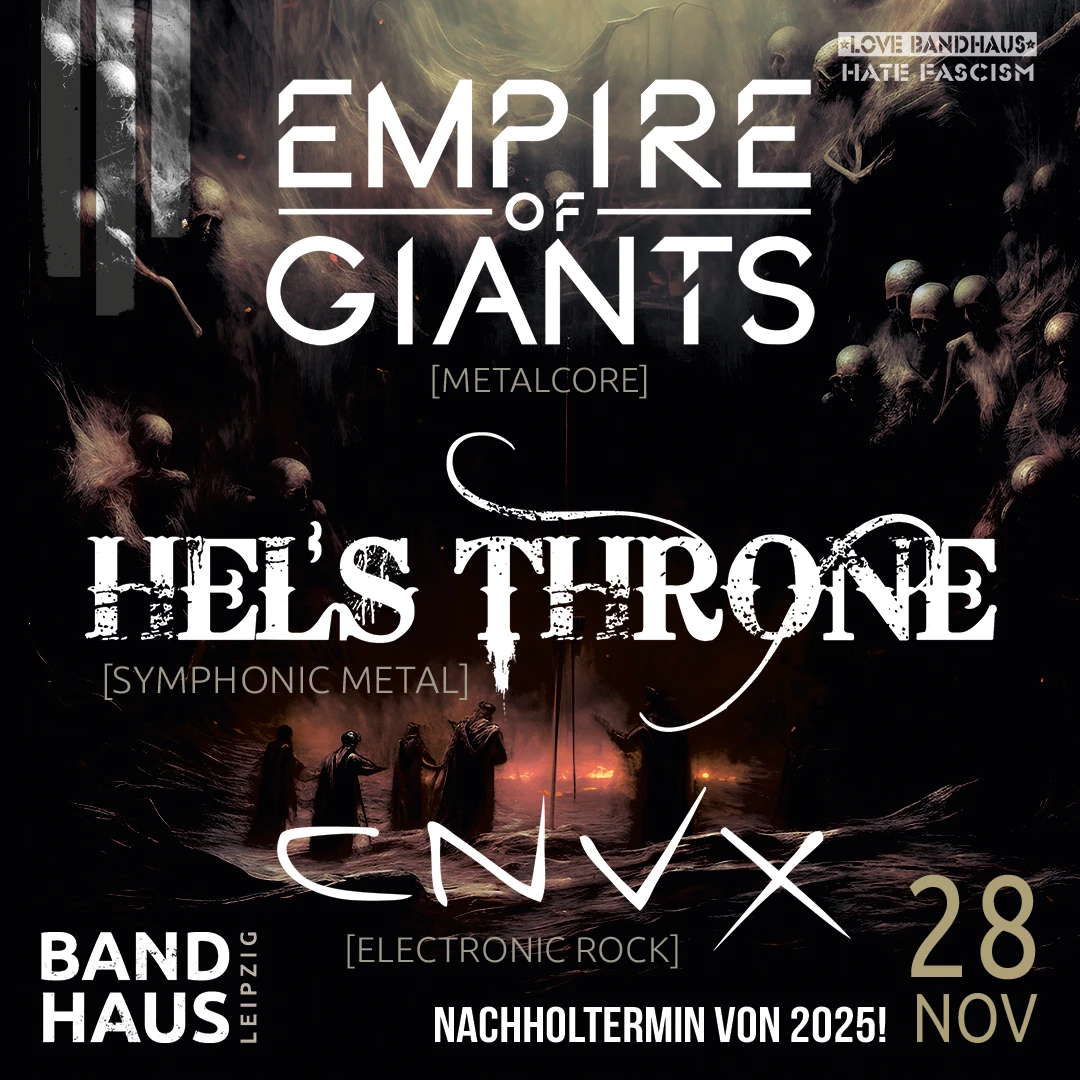 Hel´s Throne + Empire Of Giants + CNVX Nachholtermin von 2025!