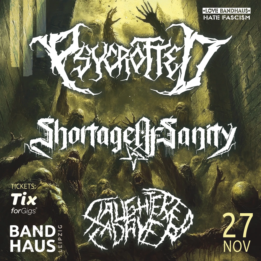 Psycrotted + Shortage of Sanity + Slaughtered Cadaver