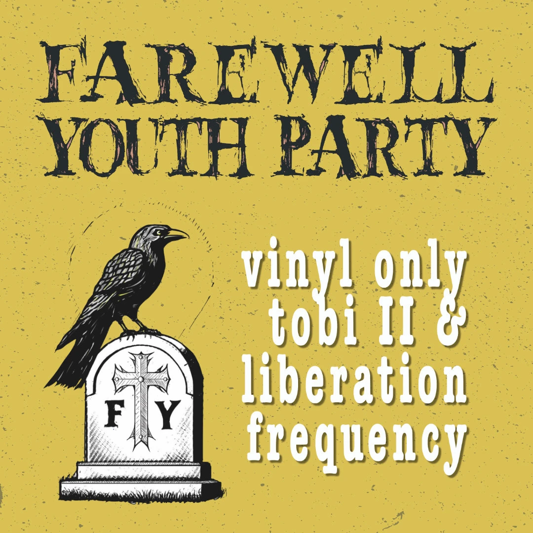 Farewell Youth Party - Iɴᴅɪᴇ • Pᴜɴᴋ • Aʟᴛᴇʀɴᴀᴛɪᴠᴇ -