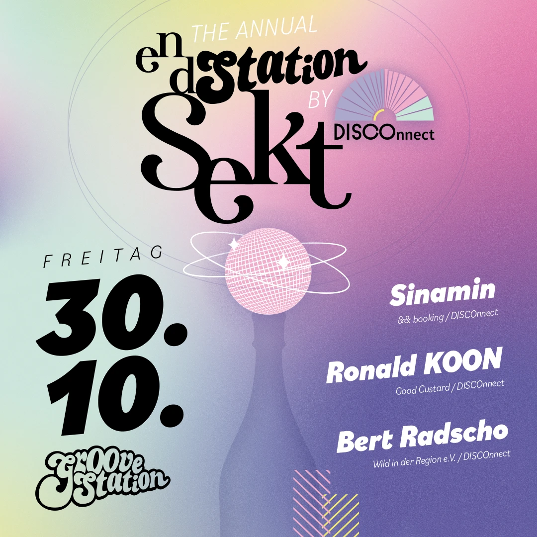 Endstation Sekt by DISCOnnect Disco, House, Nu Disco, Italo