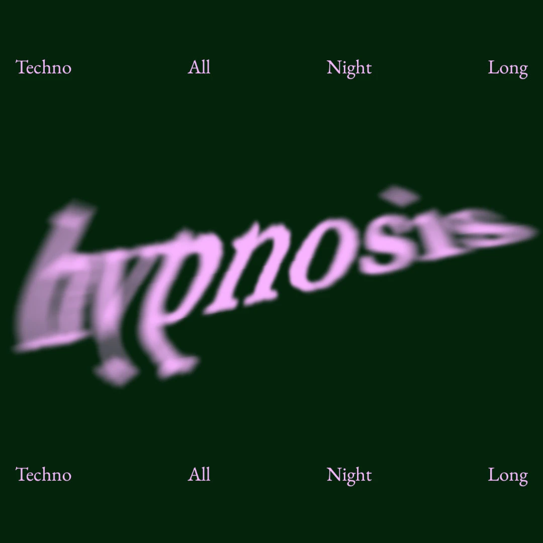 HYPNOSIS Techno All Night Long