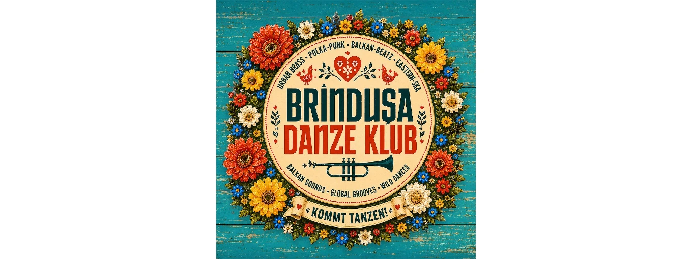 Brindusa Danze Klub Balkan Party & Oriental Beats