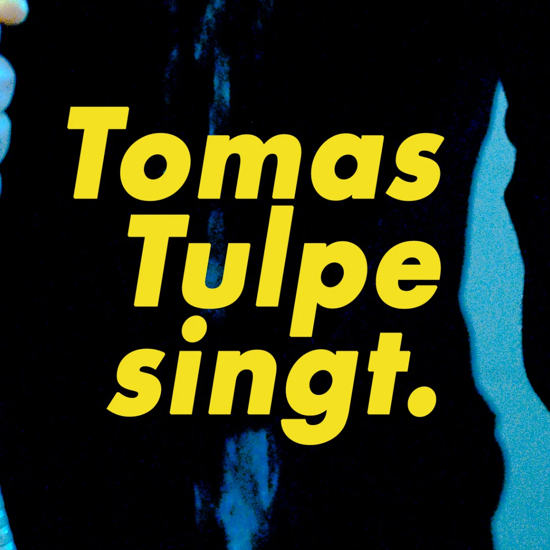 Tomas Tulpe singt.
