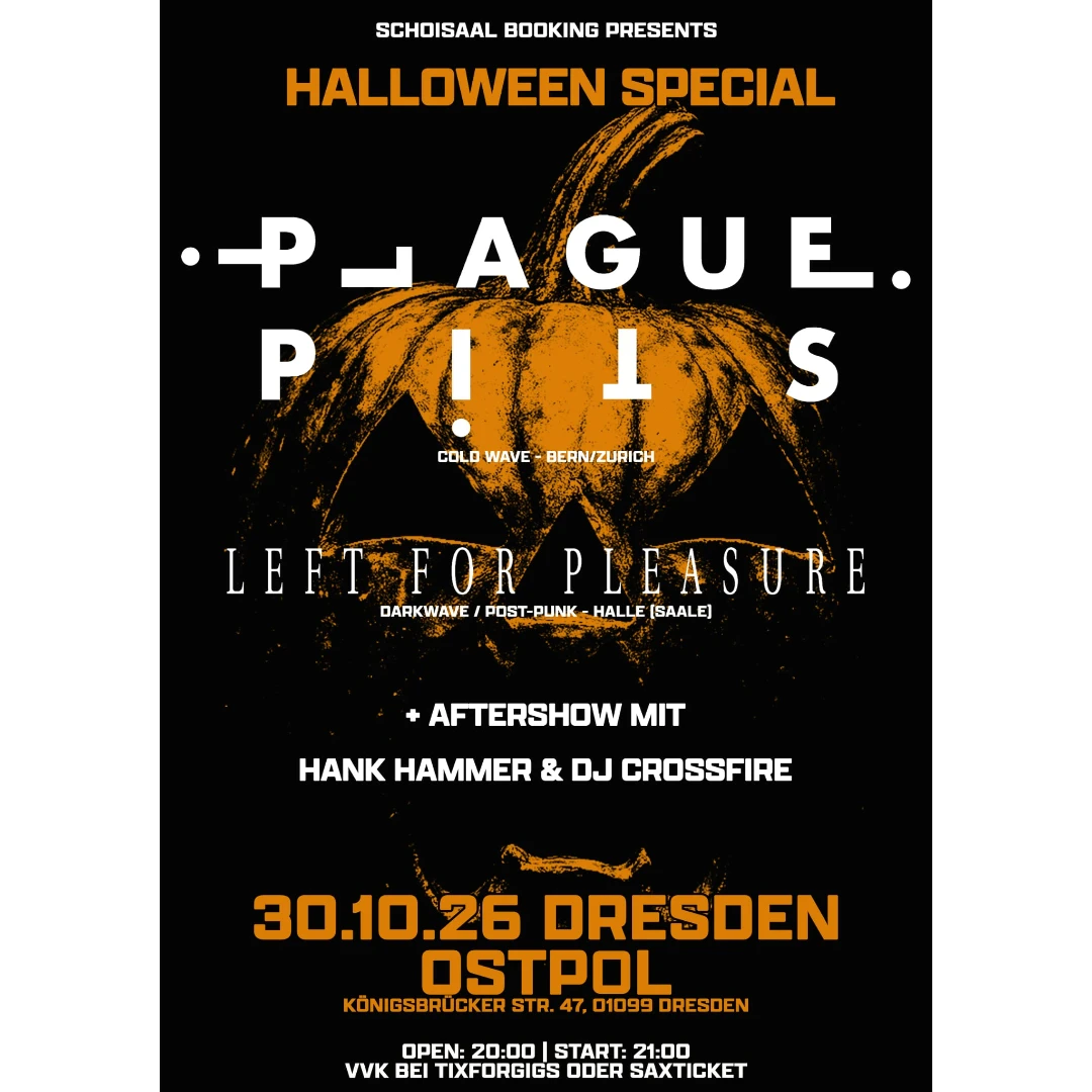 Halloween Special: Plague Pits + Left for Pleasure