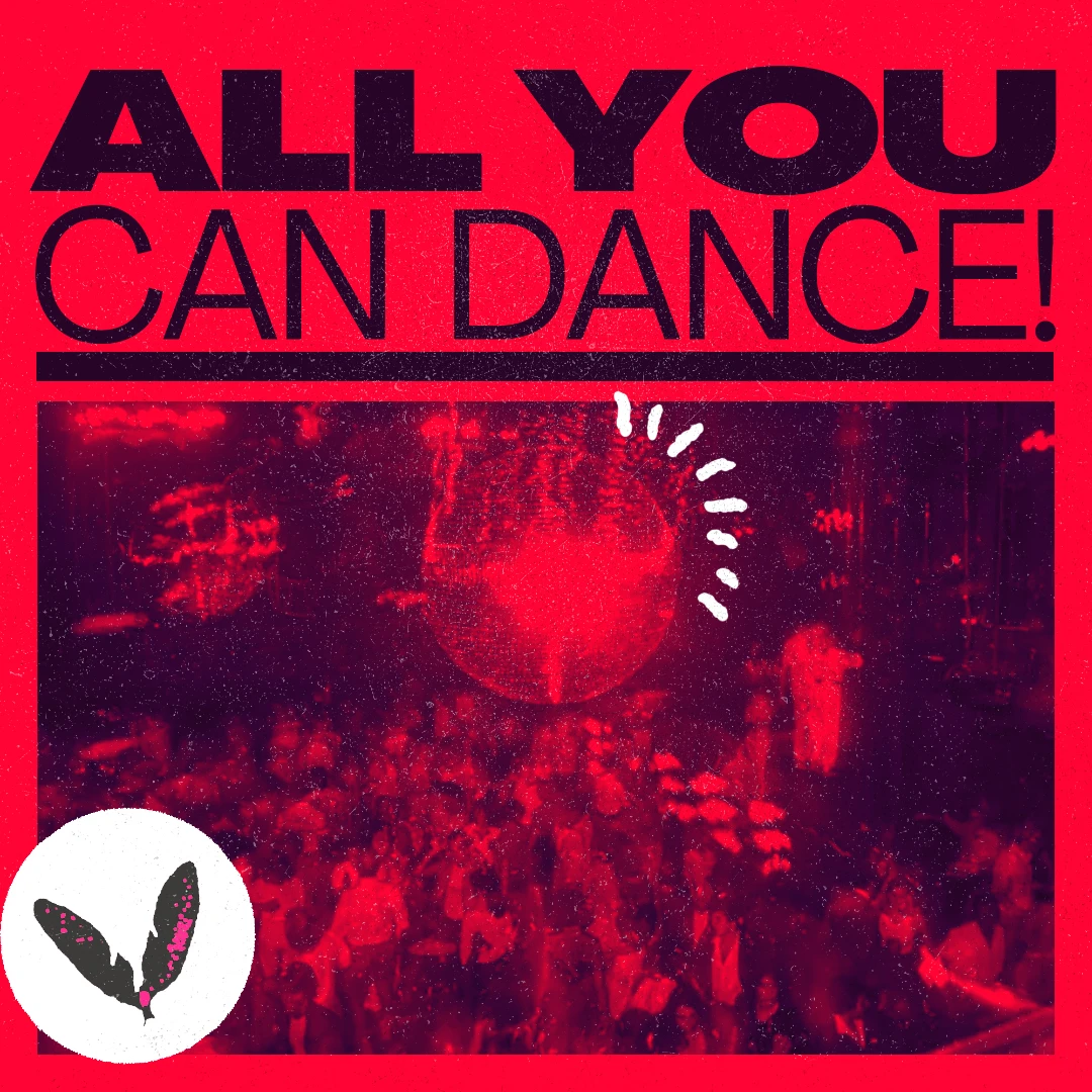 09.10. - ALL YOU CAN DANCE! NO TRACHT - KEIN EINLASS IN LEDERHOSE, DIRNDL & CO. EIN CLUB IST KEIN BIERZELT!