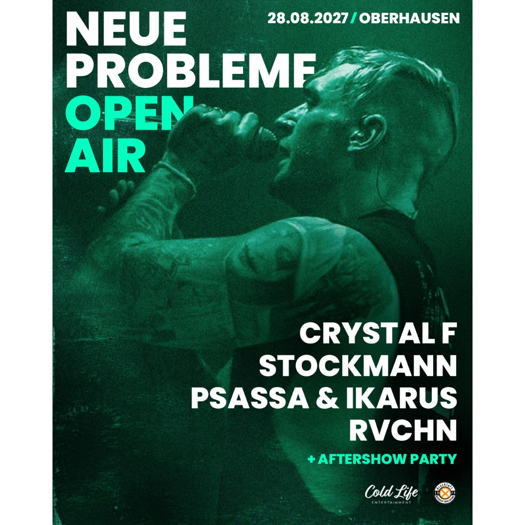 Neue Probleme Open Air 2027 CRYSTAL F + SPECIAL GUESTS