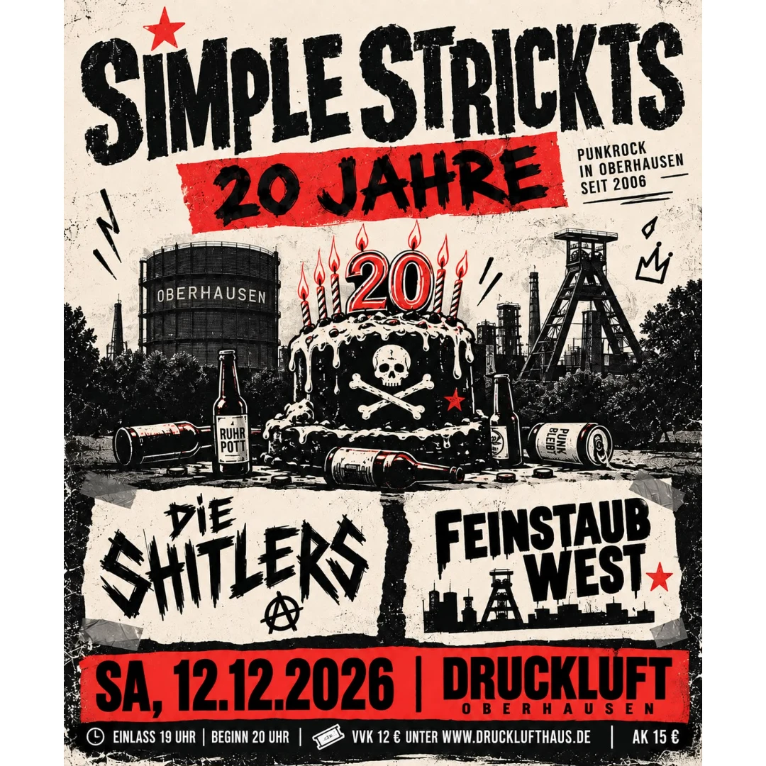 20 Jahre Simple Strickts mit Die Shitlers & Feinstaub West