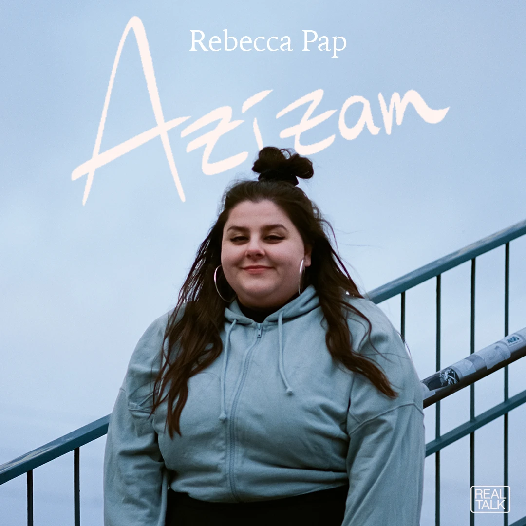 Rebecca Pap - Azizam