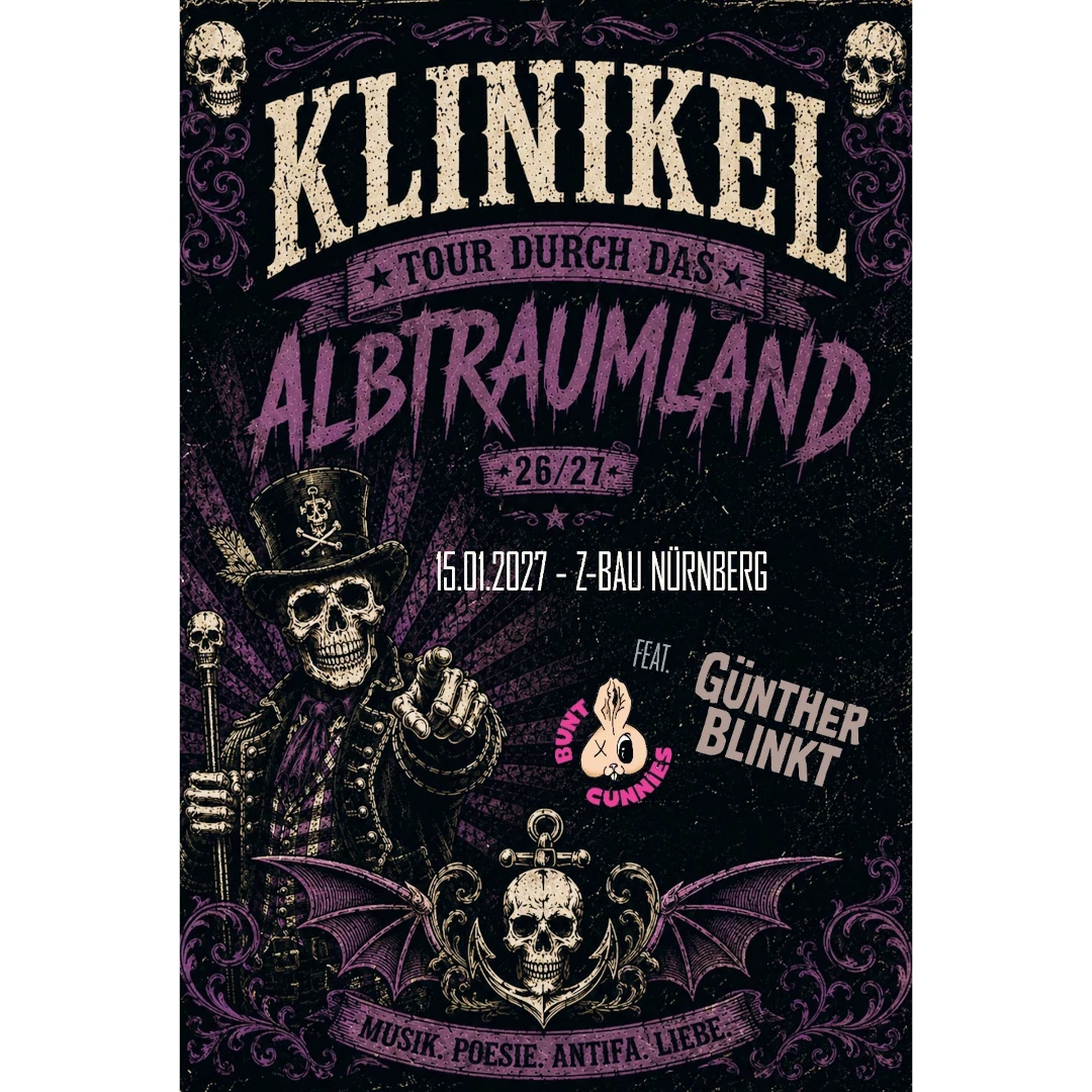 Klinikel + Günther Blinkt + Bunt Cunnies Klinikel + Günther Blinkt + Bunt Cunnies