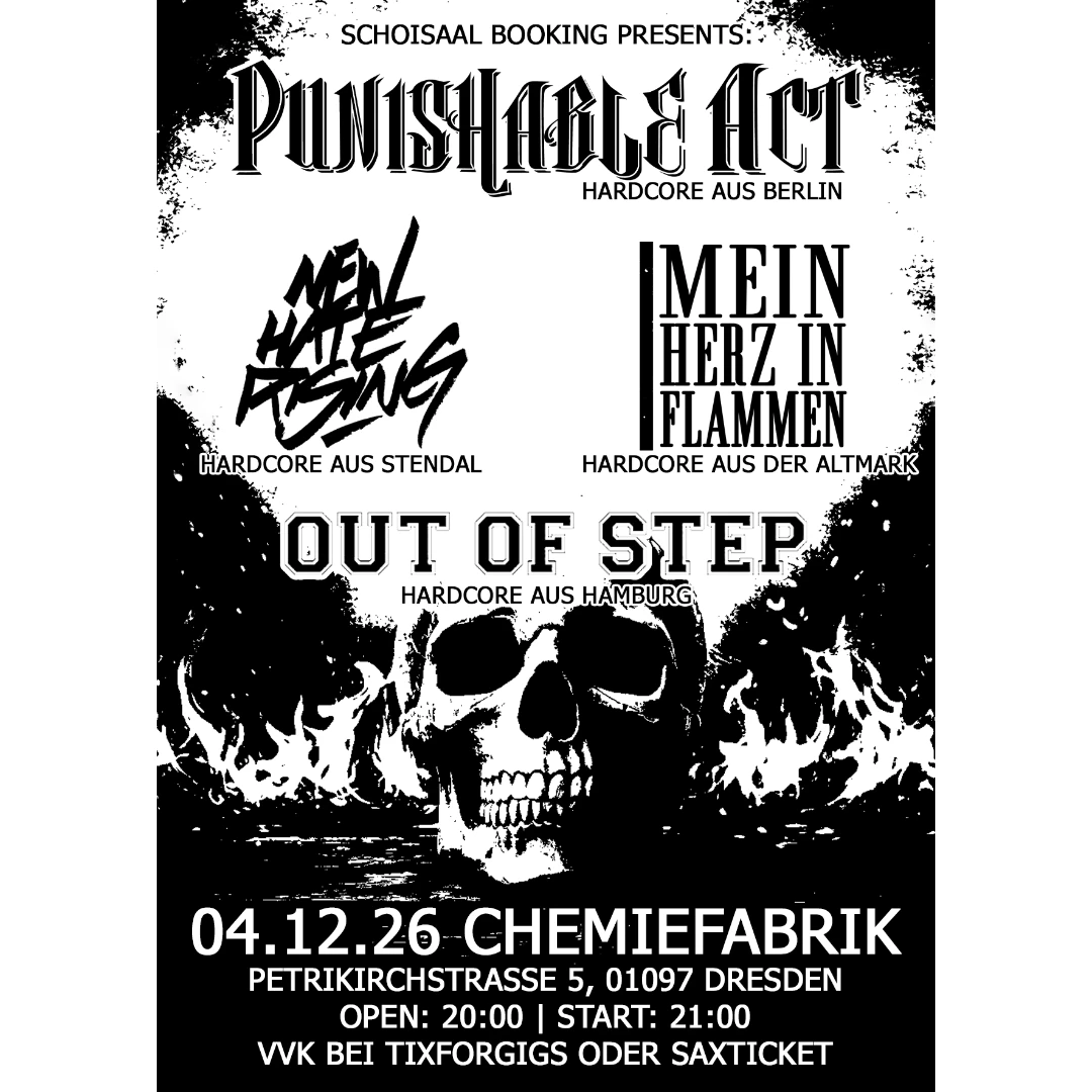 Punishable Act,New Hate Rising,Out Of Step,Mein Herz in Flammen
