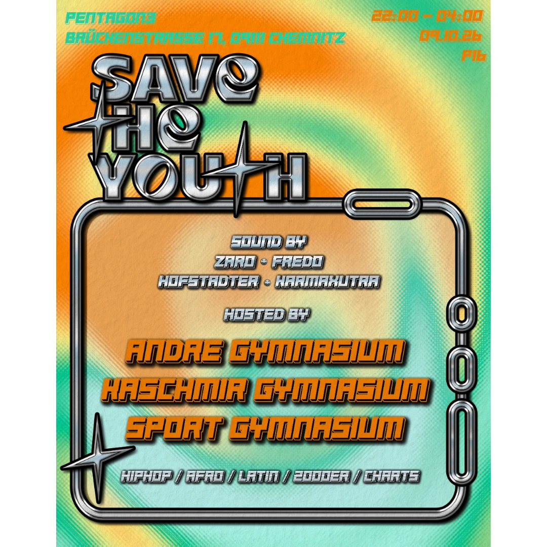 Save The Youth - 09.10.2026 hosted by Andre, Kaschmir & Sportgymnasium