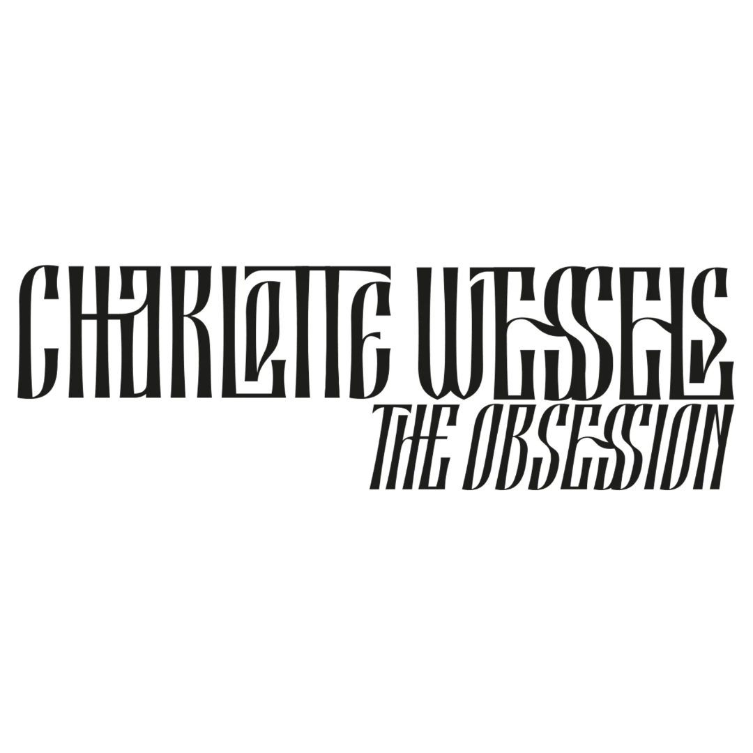 Charlotte Wessels & The Obsession - EU Tour 2027 Support: Melissa Bonny