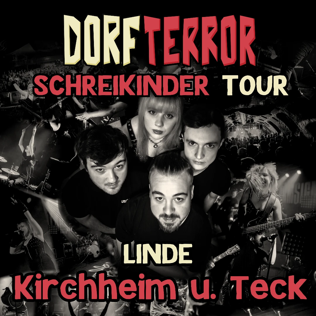 Dorfterror - Linde - Kirchheim unter Teck Schreikinder Tour 2026