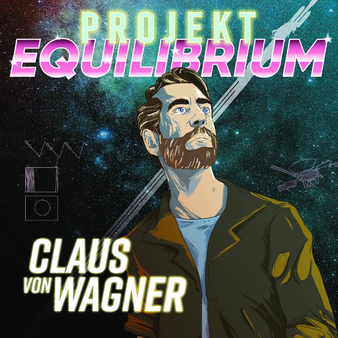 CLAUS VON WAGNER: PROJEKT EQUILIBRIUM