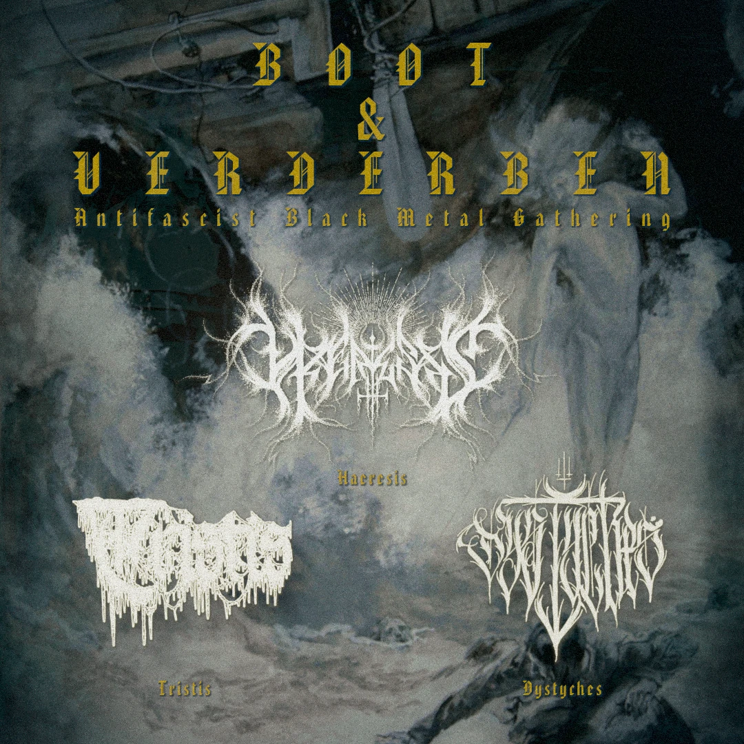 Hæresis, Tristis, Dystyches BOOT & VERDERBEN III