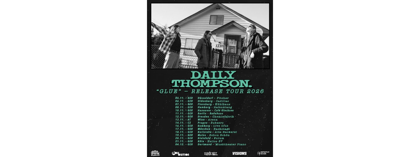 Daily Thompson “GLUE Tour” support: Constance Tomb