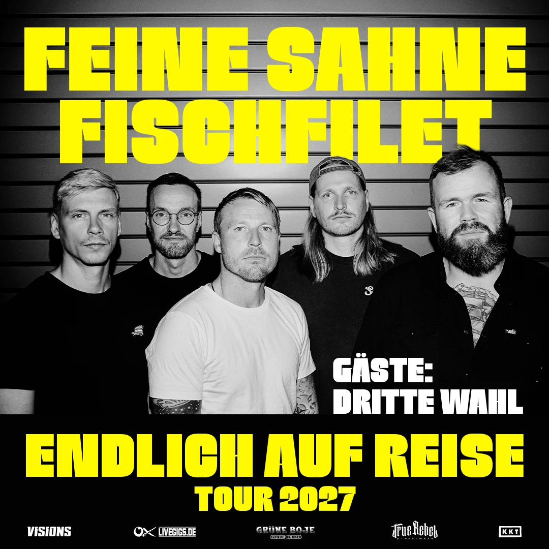 FEINE SAHNE FISCHFILET - SIEGERLANDHALLE SIEGEN ENDLICH AUF REISE - TOUR 2027