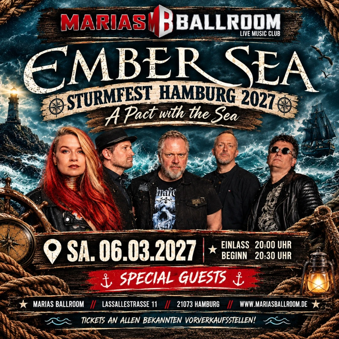 Ember Sea Ember Sea // Sturmfest Hamburg 2027 – A Pact with the Sea // Special Guests