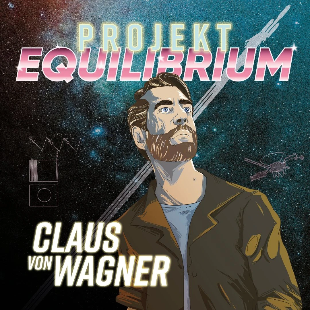 Claus von Wagner Projekt Equilibrium