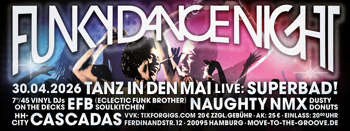 Funky Dance Night: Fun(k) in den Mai - Cascadas | Tickets from TixforGigs